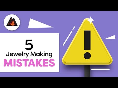 5 Mistakes in DIY Jewelry Making thumbnail