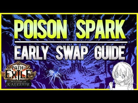 How to Swap to Poison Spark - 50+ DIV Budget | PoE 3.26 thumbnail