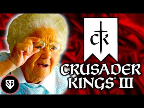Beginner's Guide to CK3 Even Grandma Would Understand thumbnail
