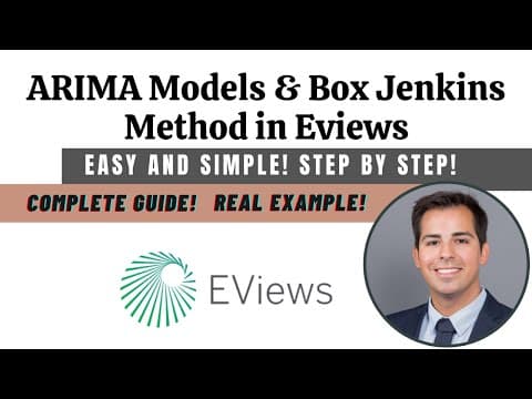ARIMA models and Box-Jenkins method in Eviews - Complete guide, Step by Step! thumbnail