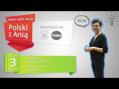 3. Genitive case (singular).  / Polski z Anią. 3. Dopełniacz (liczba pojedyncza). thumbnail