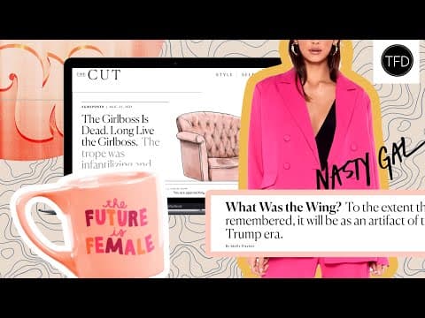 Rich White Women, Pinkwashed Capitalism, & The Downfall Of The Girlboss thumbnail
