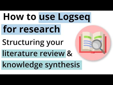 How to Structure Research Using Logseq? thumbnail