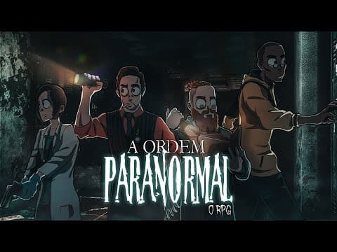 Ordem Paranormal RPG - Episódio 1 thumbnail