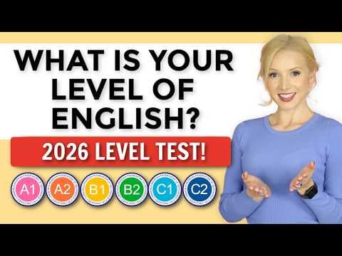 English Level Test 2026 - What is YOUR Level of English? thumbnail
