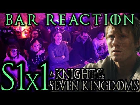 The Bar is SWOONing! 🔥 A Knight of the Seven Kingdoms S1x1 Bar Reaction! thumbnail
