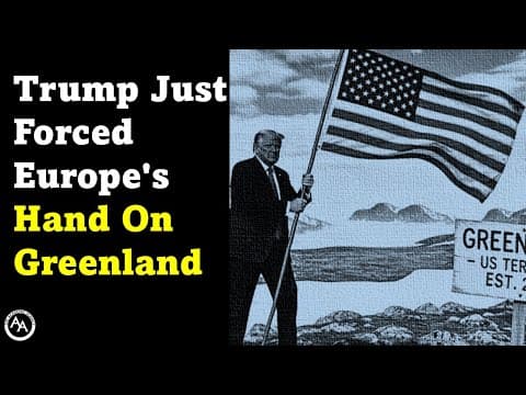 Trump Just Forced Europe's Hand On Greenland thumbnail