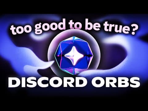 Are Discord Orbs Too Good to Be True? thumbnail