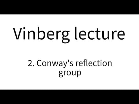 Vinberg lecture part 2. The reflection group of II25,1 thumbnail