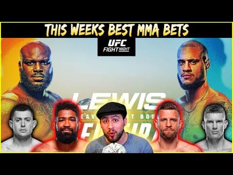 This Weeks Best MMA Bets - UFC Nashville Betting Breakdown Lewis vs Teixeira | Lock Of The Week thumbnail