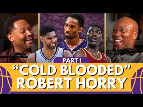 Robert Horry Comes in CLUTCH | From Hakeem to Kobe to Duncan & The 7-Ring Journey (Part 1) thumbnail