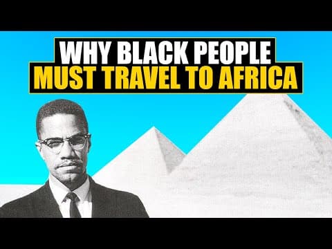 3 Reasons Why Black People Must Travel to Africa thumbnail