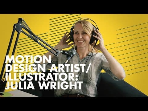 Switching Gears: How Julia Wright Became A Freelance Motion Graphics Artist / Illustrator thumbnail