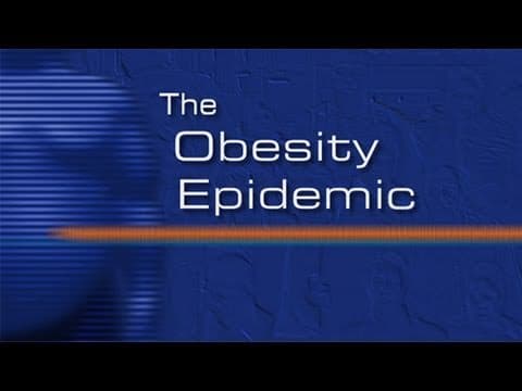 The Obesity Epidemic thumbnail