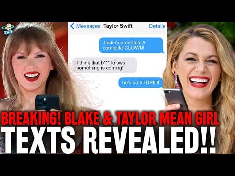 BREAKING!! Blake Lively & Taylor Swift TEXTS EXPOSED! Proof They BULLIED Justin Baldoni!? thumbnail