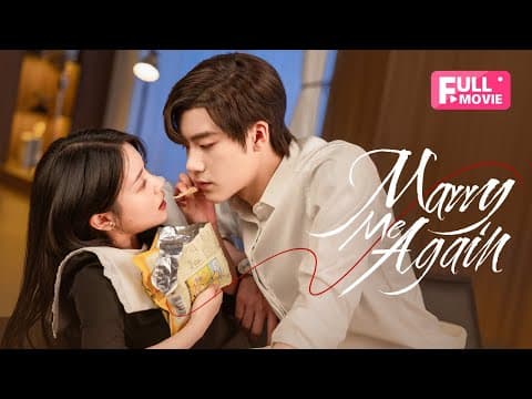 【FULL】Marry Me Again | Resurrected husband Rekindles Love with Me | 请再和我结婚吧 | Ready For Love? S2 thumbnail