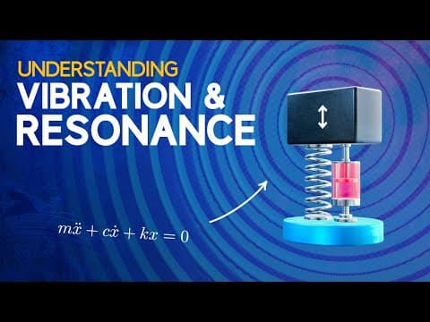 Understanding Vibration and Resonance thumbnail