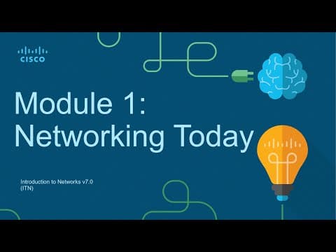 CCNA Module 1: Networking Today - Introduction to Networks (ITN) thumbnail
