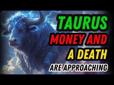 Taurus – A Funeral, A Wedding, and A Fortune… All in One Year 💀💍💰 thumbnail