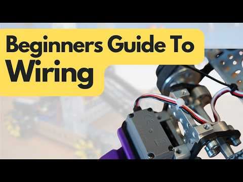 Beginners Guide to Wiring Robots (Step by Step) thumbnail