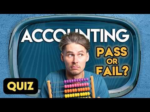Accounting Basics Quiz: 20 Questions for Beginners thumbnail
