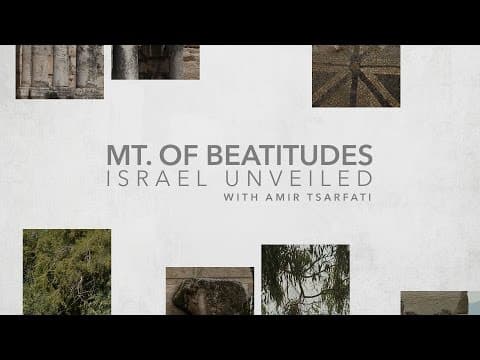 Israel Unveiled Volume 1: Mount of Beatitudes thumbnail