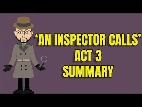 'An Inspector Calls': Act 3 Summary thumbnail