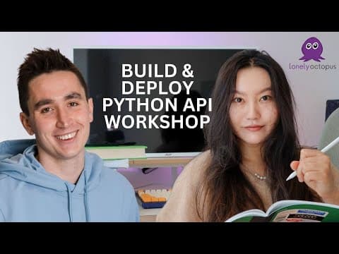🐙 Lunch & Learn: Build and Deploy Python API Workshop thumbnail
