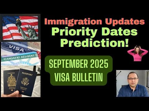 Visa Bulletin Prediction - Sept 2025 thumbnail