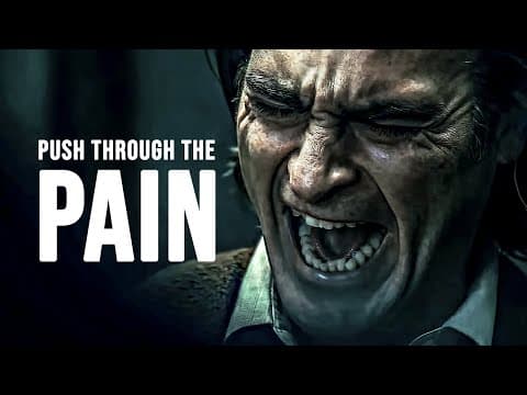 How to Push Through Pain and Achieve Success thumbnail