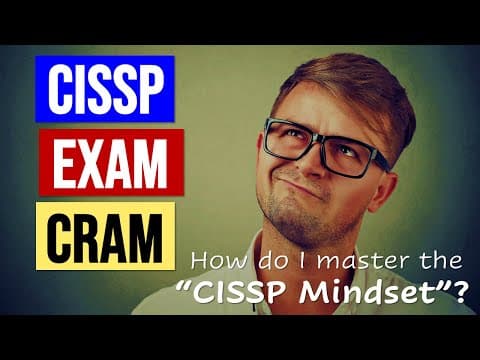 How to "Think like a Manager" for the CISSP Exam thumbnail