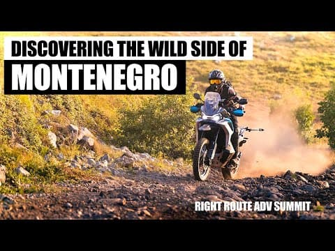 Choose Your Own Off-Road Adventure in MONTENEGRO | Right Route ADV Summit thumbnail