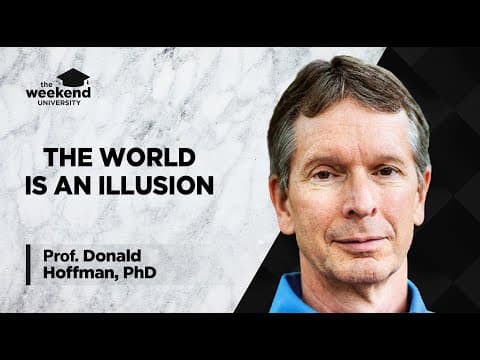 Is Reality an Illusion According to Evolution and Physics? thumbnail