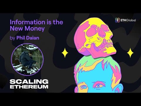 Information is the New Money - Phil Daian thumbnail