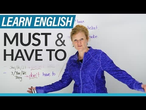 What Is the Difference Between 'Must' and 'Have To'? thumbnail