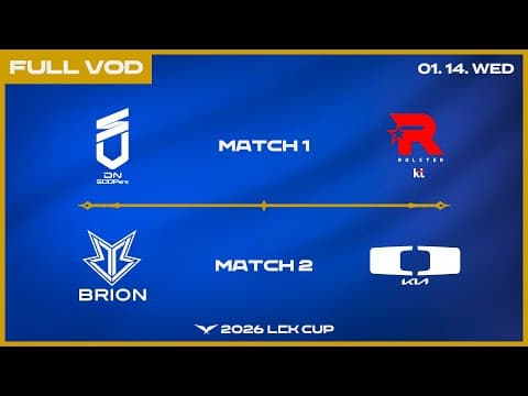 KT vs DNS - DK vs BRO | 2026 LCK CUP thumbnail
