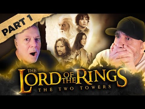 The Lord of the Rings: The Two Towers Reaction (2002) PART 1 | First Time Watching | Movie Reaction thumbnail