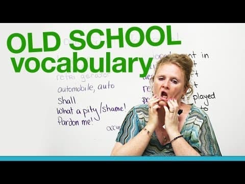 How to Avoid Using Outdated English Vocabulary thumbnail