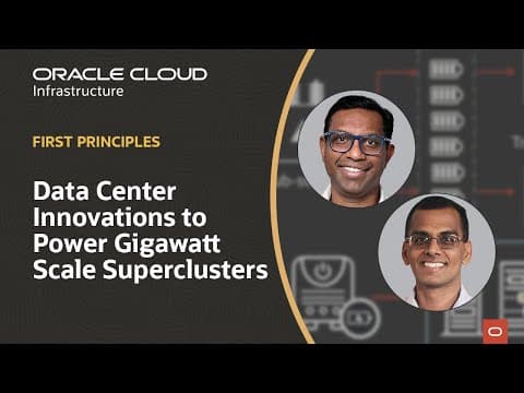First Principles: Data Center Innovations to Power Gigawatt Scale Superclusters thumbnail