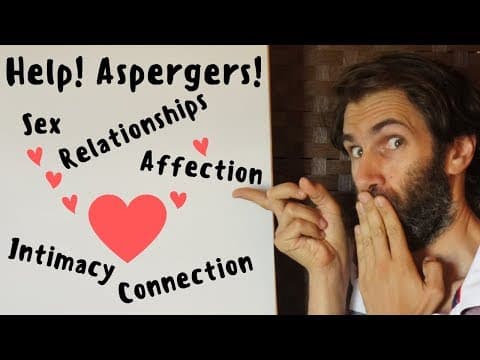Help! I Love An Aspie! (how to love someone with aspergers) thumbnail