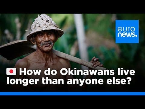 How do Okinawans live longer than anyone else?  | euronews 🇬🇧 thumbnail
