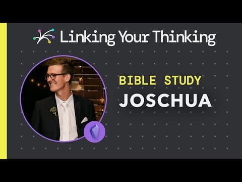 Bible Study: How Joschua uses the LYT frameworks (Obsidian) thumbnail