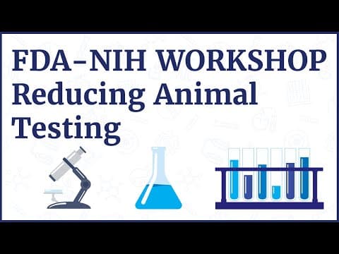 FDA & NIH Workshop on Reducing Animal Testing thumbnail