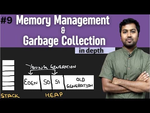 9. Java Memory Management and Garbage Collection in Depth thumbnail