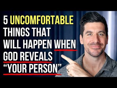 5 Uncomfortable Things God Will Use to Reveal “Your Person” thumbnail