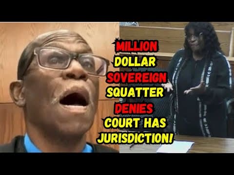 Million Dollar Home SOVEREIGN Squatter(?) Denies the Court Has Jurisdiction!!  Sovereign Scam? thumbnail