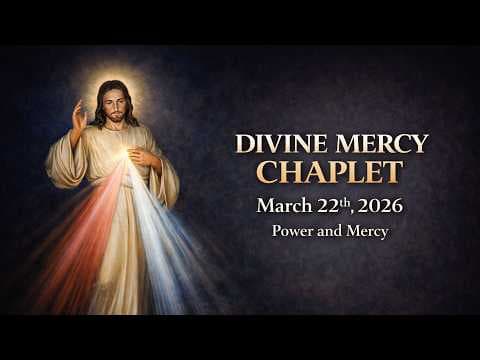 Daily Divine Mercy Chaplet 🙏 Sunday Prayer (March 22, 2026) 🙏 Power and Mercy (VIRTUAL CHAPLET) thumbnail