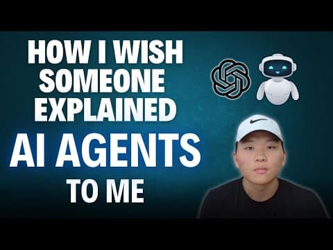 How I Wish Someone Explained AI Agents To Me (as a beginner) thumbnail