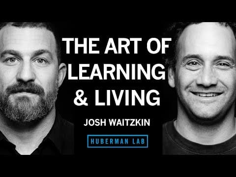The Art of Learning & Living Life | Josh Waitzkin thumbnail