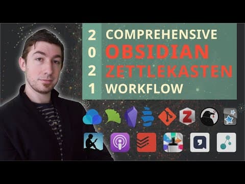 👑️ My 2021 Comprehensive Obsidian Zettelkasten Workflow 👑️ [Copious Timestamps] 🏷️ thumbnail